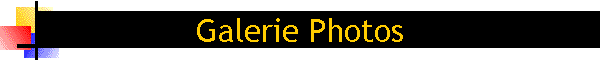 Galerie Photos